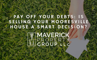 Pay Off Your Debts: Is Selling Your Mooresville House a Smart Decision?